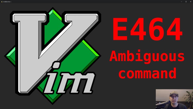 blog/cards/fixing-vim-error-e464-ambiguous-use-of-user-defined-command.jpg